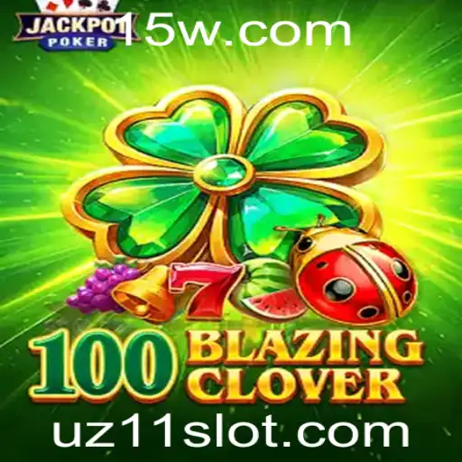 Descubra o Mundo Emocionante de 100BlazingClover